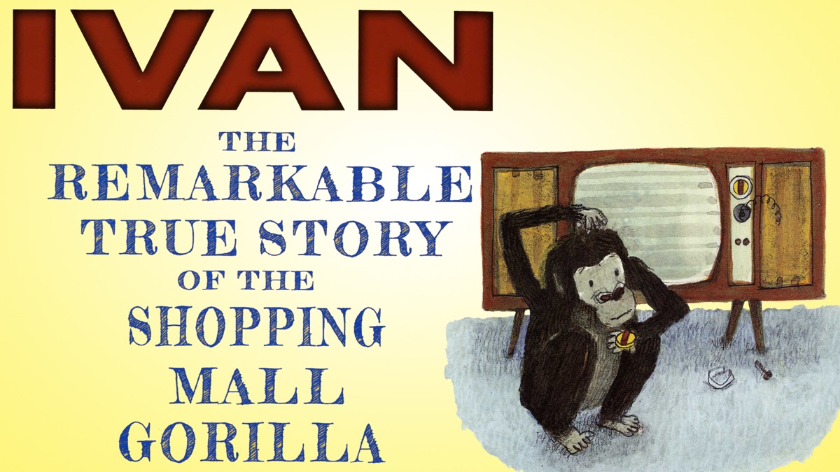 Ivan: The True Story of the Shopping Mall Gorilla - Apple TV (AU)