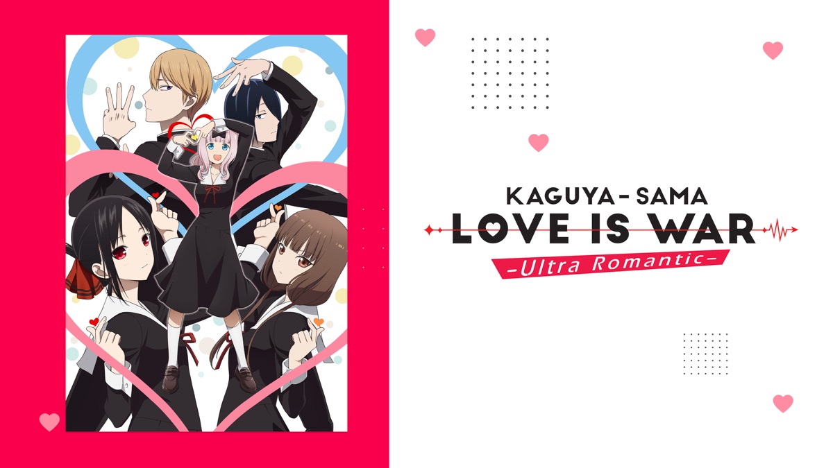 ‎Kaguya-sama: Love is War - Apple TV