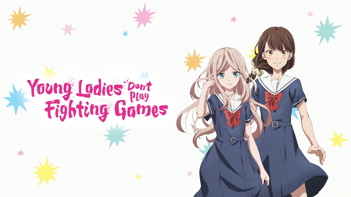 ‎Young Ladies Don't Play Fighting Games - Apple TV