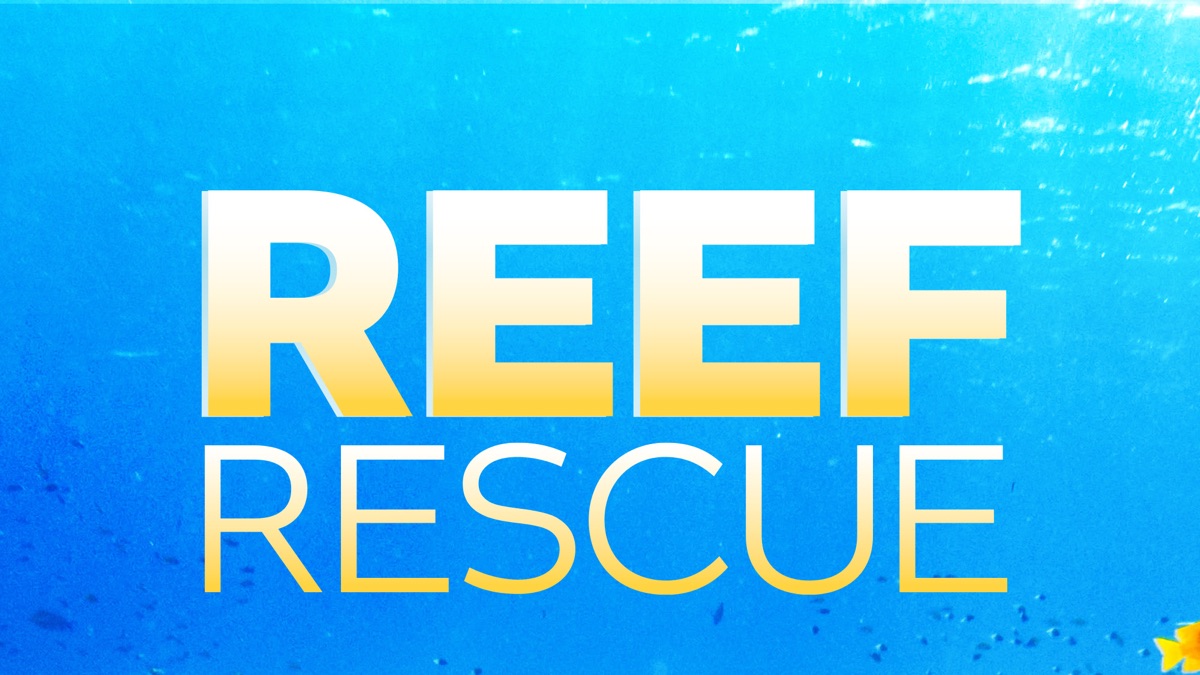 ‎Reef Rescue - Apple TV