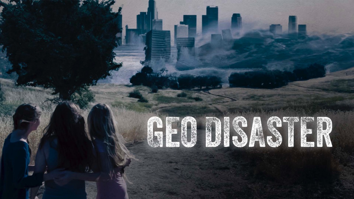 ‎Geo-Disaster - Apple TV