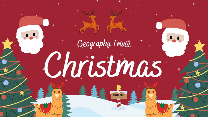 Christmas Geography Trivia! Special Event