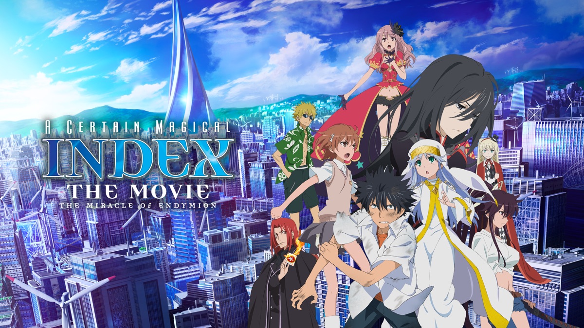 ‎A Certain Magical Index: The Movie - The Miracle of Endymion - Apple TV