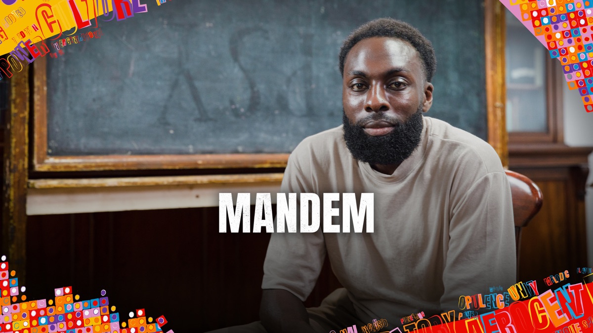 Mandem - Black Britain Unspoken (Series 3, Episode 2) - Apple TV (UK)