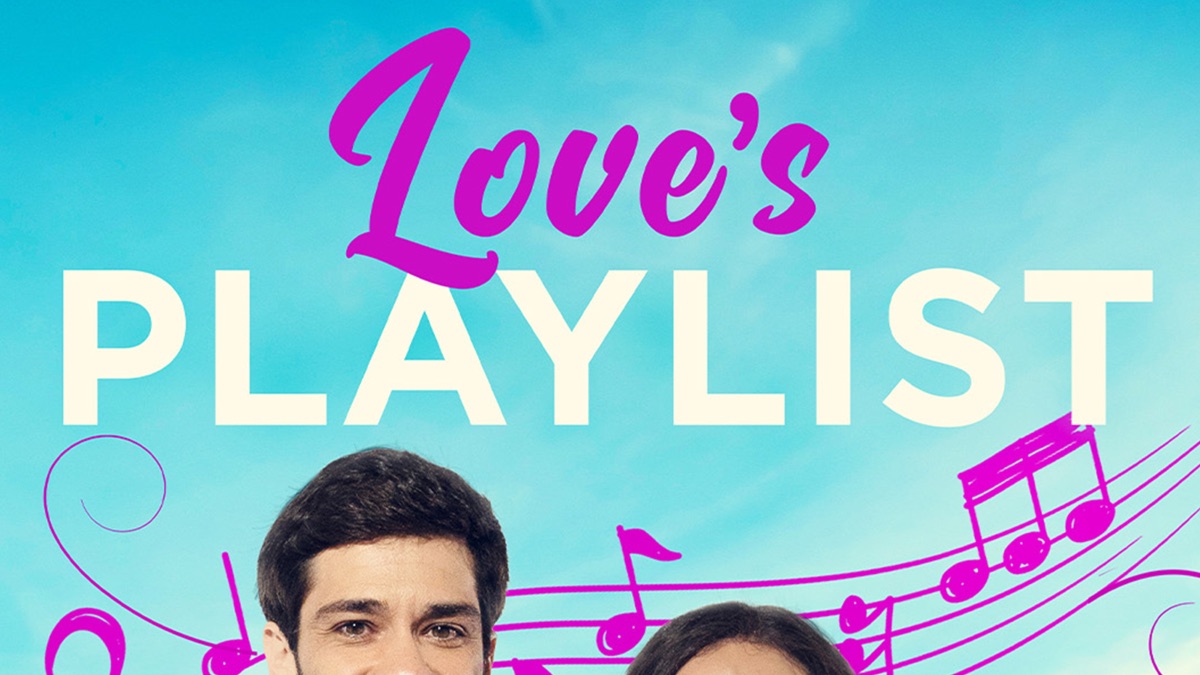‎Love's Playlist - Apple TV