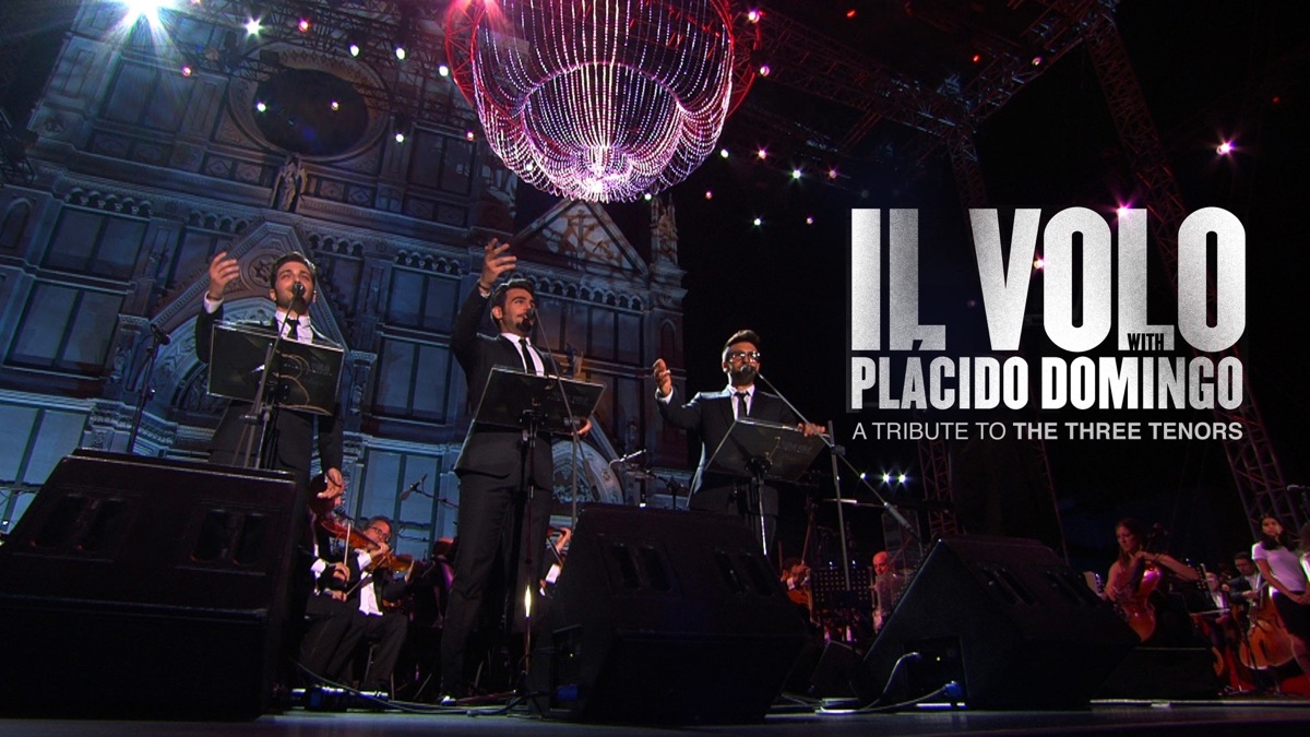 Il Volo - Notte Magica: A Tribute to The Three Tenors - Apple TV