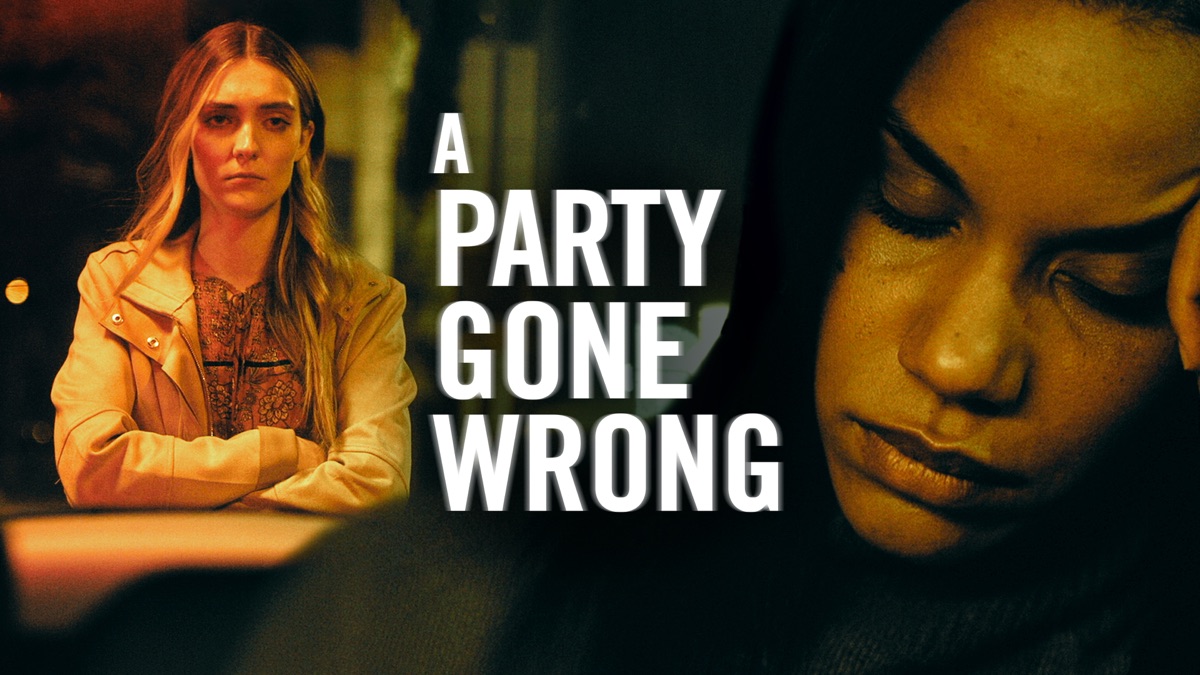 A Party Gone Wrong