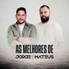 Jorge e Mateus 20 Anos ⭐ Só As Melhores (Antigas e Novas) |SÓ SE FOR SOZINHO