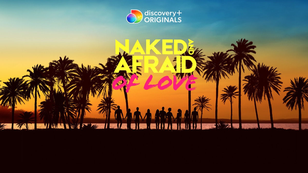 ‎Naked And Afraid Of Love - Apple TV