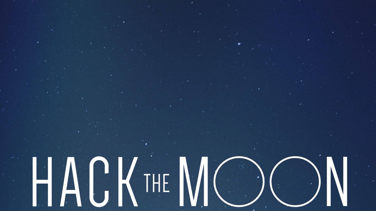 ‎Hack the Moon: Unsung Heroes of Apollo – Apple TV