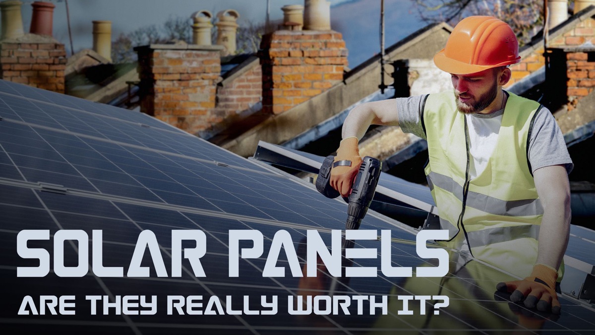 Solar Panels: Are They Really Worth It? | Apple TV (UK)