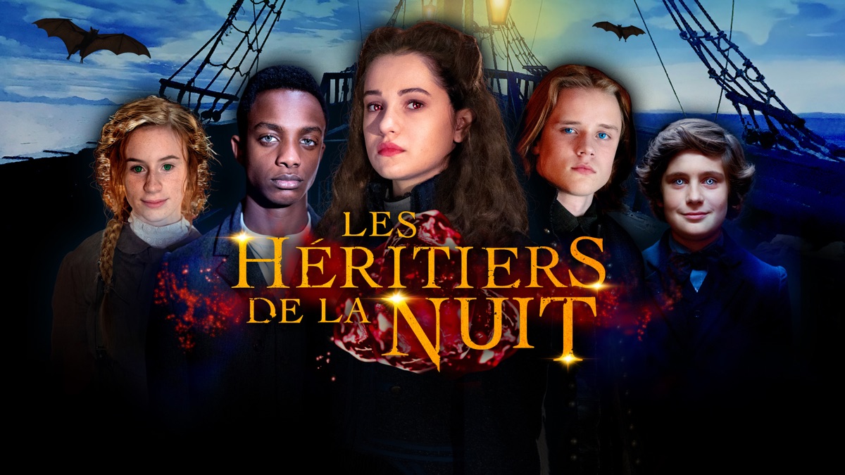 ‎Les héritiers de la nuit - Apple TV