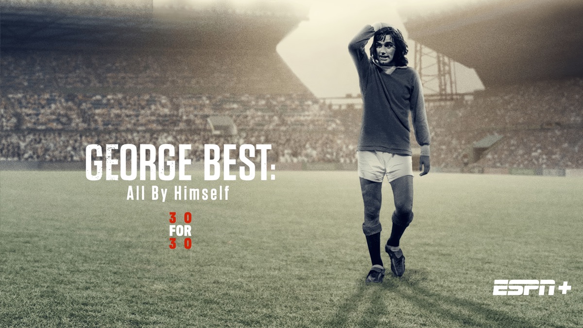 ‎George Best: All by Himself - Apple TV