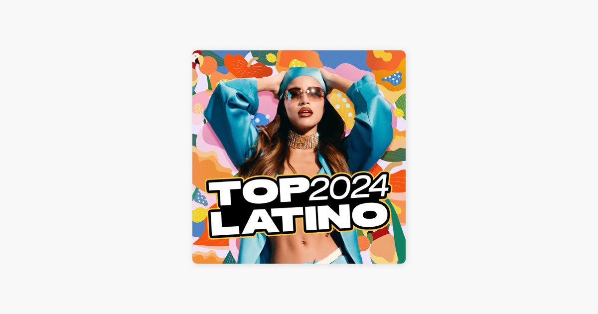 ‎Top Latino 2024 de Filtr Apple Music
