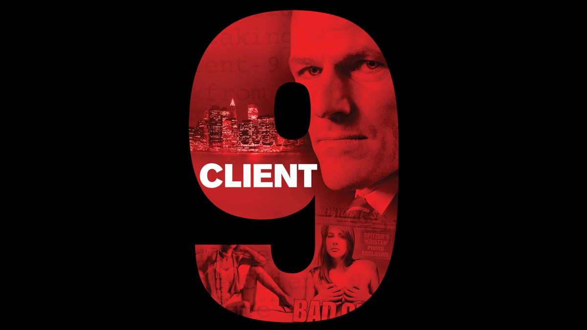 ‎Client 9: The Rise and Fall of Eliot Spitzer - Apple TV