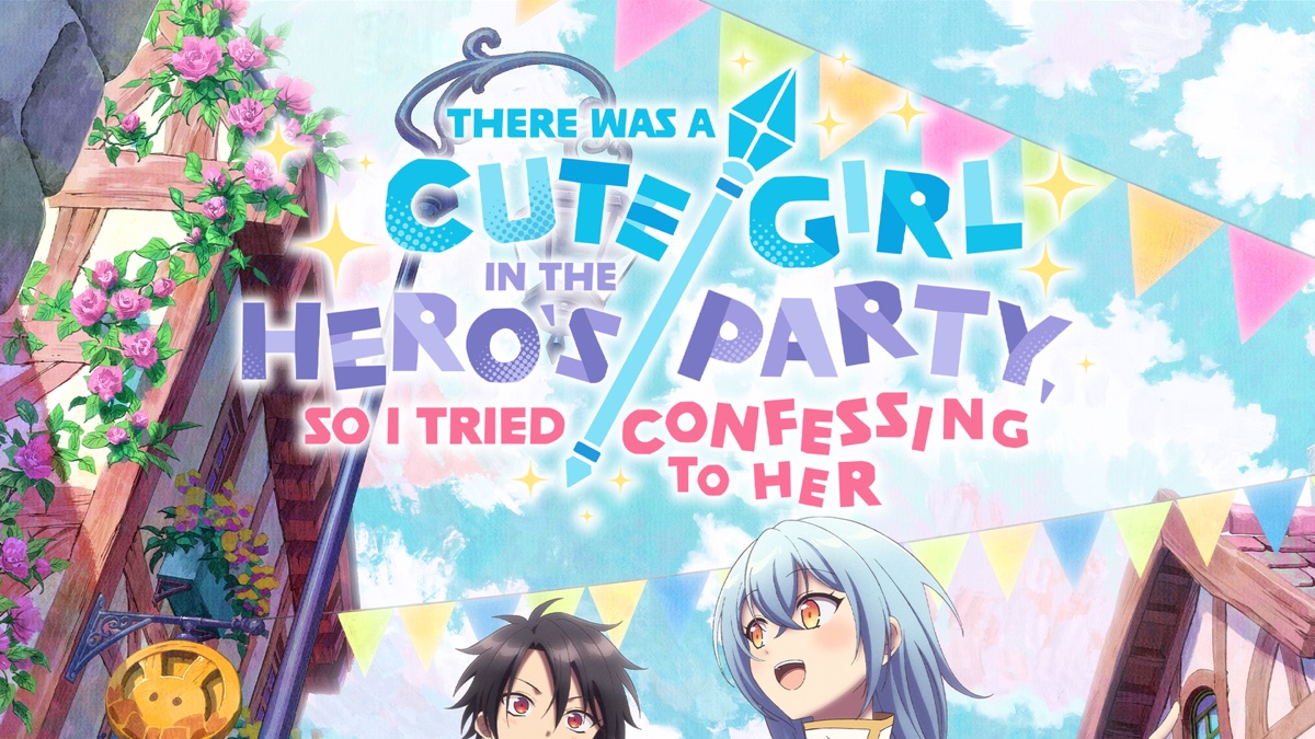 ‎There was a Cute Girl in the Hero's Party, so I Tried Confessing to ...