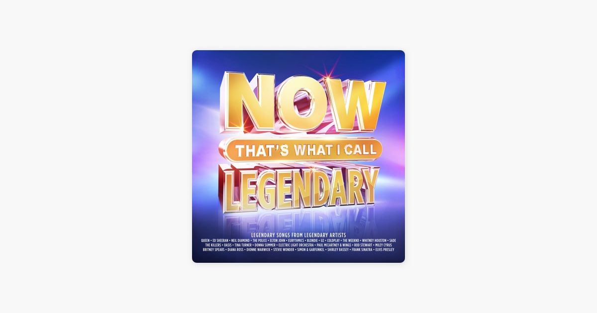 ‎NOW That's What I Call Legendary by NOW - Apple Music