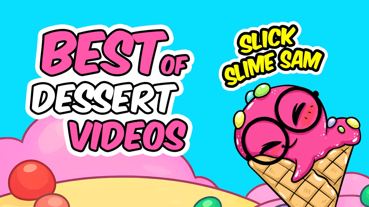 ‎Slick Slime Sam: Best of Baking & Dessert Videos - Apple TV