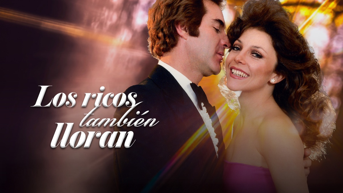 ‎Los Ricos También Lloran 1979 - Apple TV