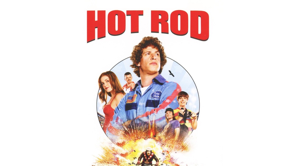 Hot Rod – Mit Vollgas Durch Die Hölle