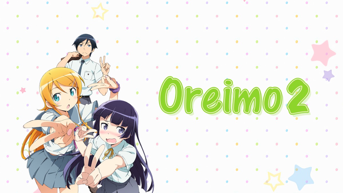 ‎Oreimo - Apple TV