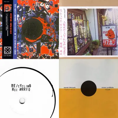 Listen to Otomo Yoshihide Essentials featuring Martin Tétreault & Yoshihide Otomo