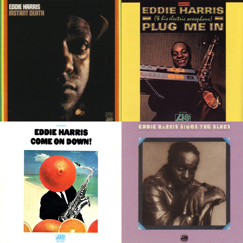 Eddie Harris: Next Steps