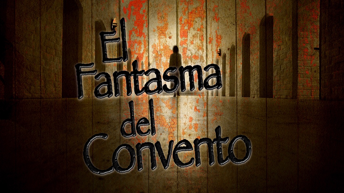 ‎El fantasma del convento - Apple TV