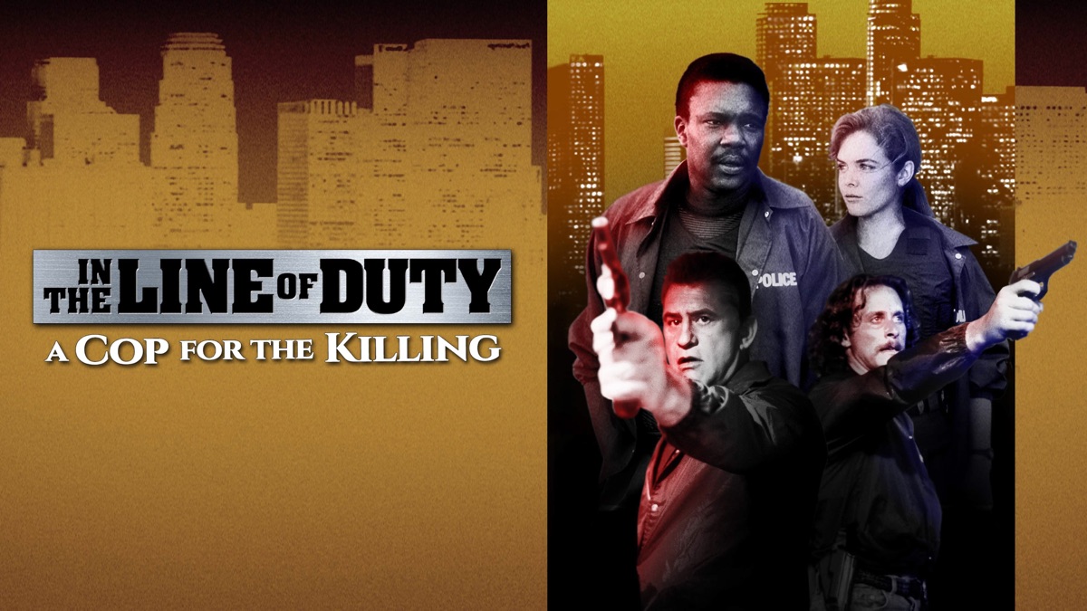 ‎In the Line of Duty: A Cop for the Killing —Apple TV