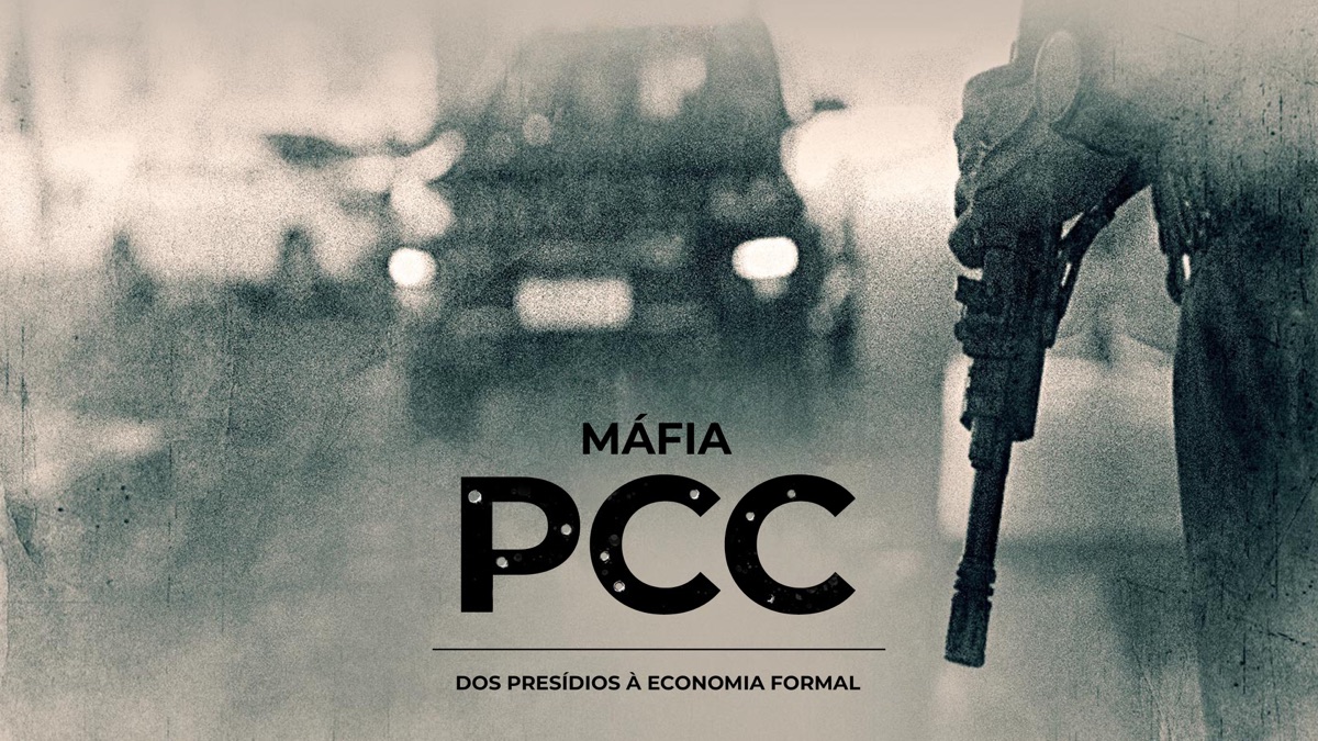 ‎Máfia PCC - Dos Presídios À Economia Formal - Apple TV