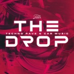 THE DROP - TECHNO RAVE & CAR MUSIC - Bass Boosted Bangers