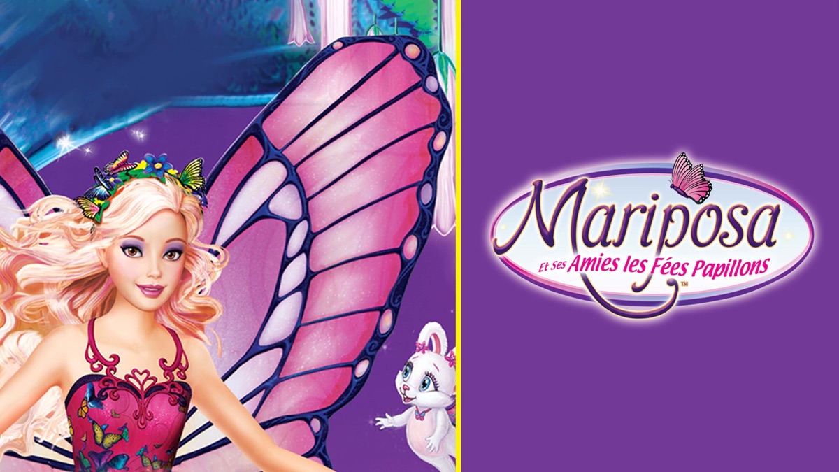 ‎Barbie Mariposa et ses amies les fées papillons - Apple TV