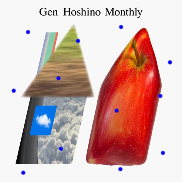 Gen Hoshino Monthly｜June 2026