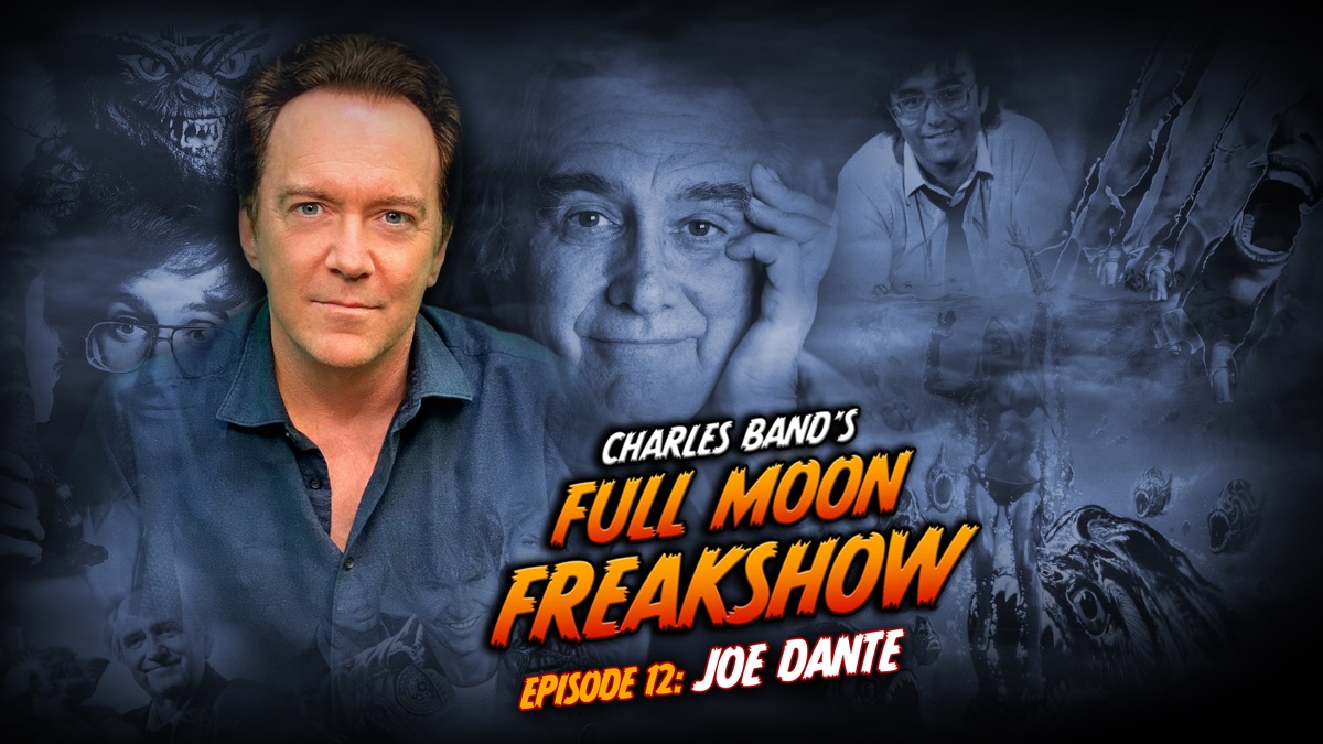 ‎Charles Band’s Full Moon Freakshow: Joe Dante - Apple TV