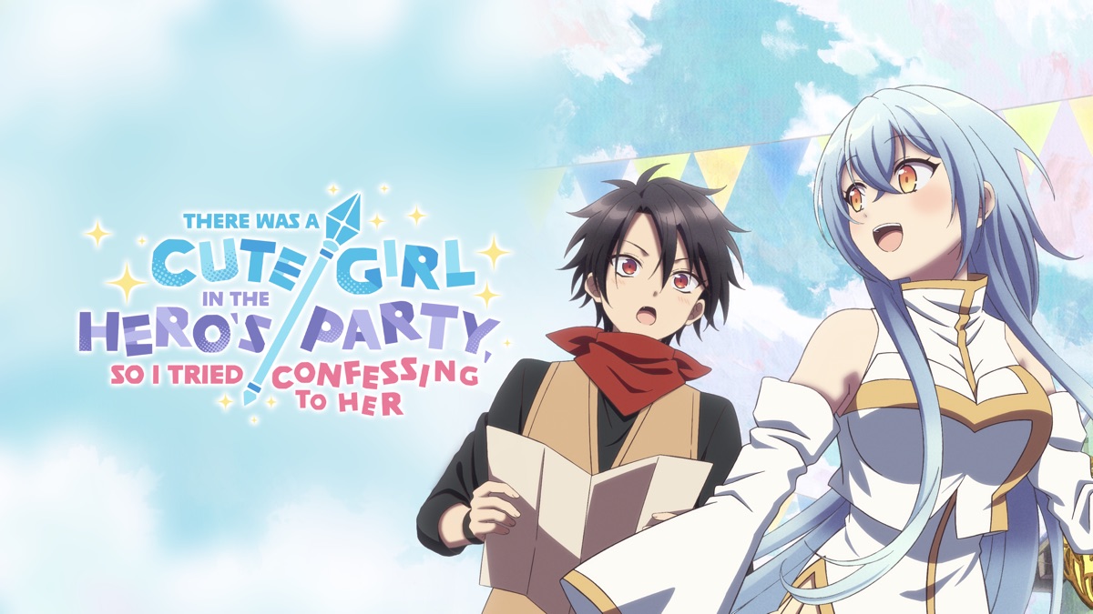 ‎There was a Cute Girl in the Hero's Party, so I Tried Confessing to ...