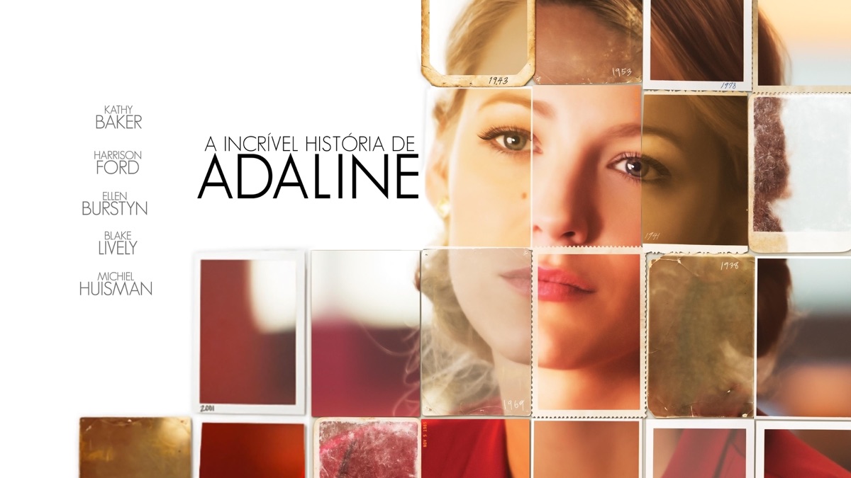 ‎A Incrível História de Adaline - Apple TV