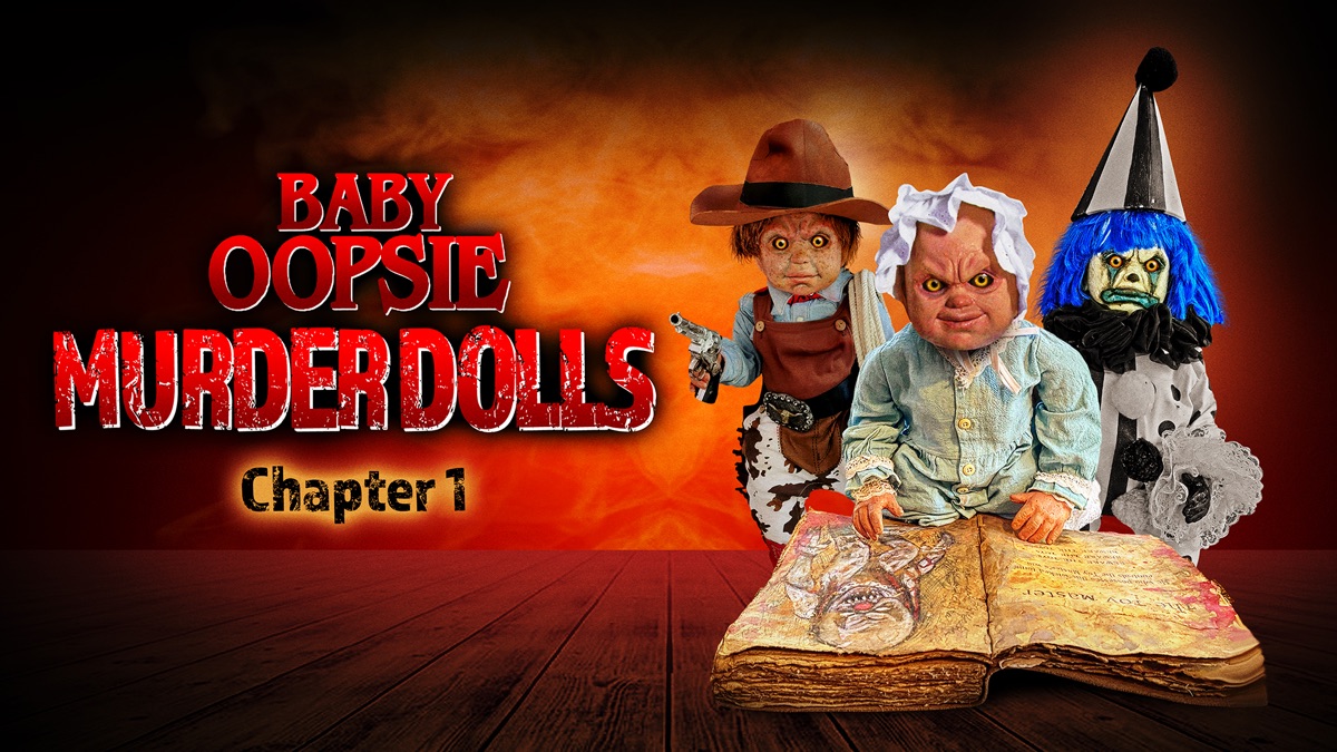Baby oopsie murder dolls chapter 1 apple tv