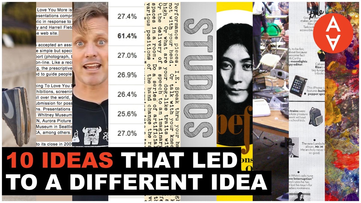 Ten Ideas That led to a Different Idea - The Art Assignment (Season 2 ...