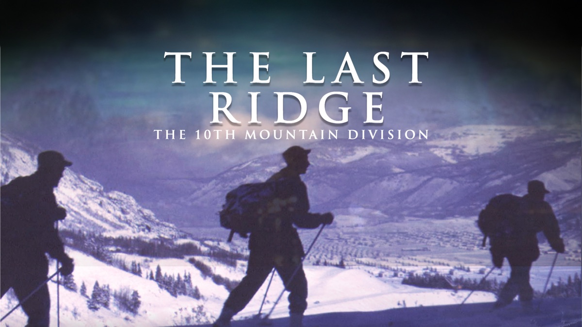 ‎The Last Ridge: The 10th Mountain Division - Apple TV