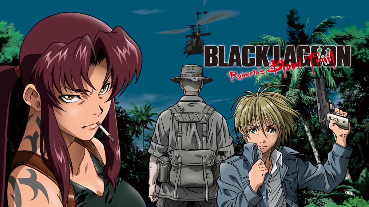 Black Lagoon Roberta S Blood Trail Apple Tv