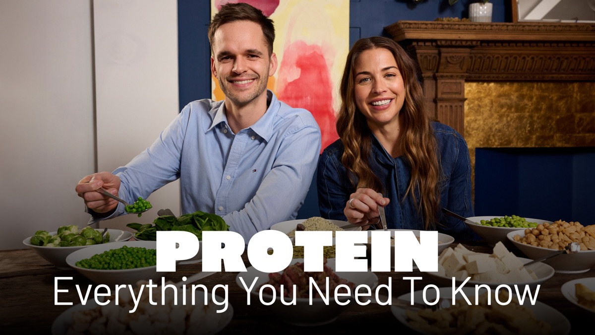 ‎Protein: Everything You Need to Know - Apple TV
