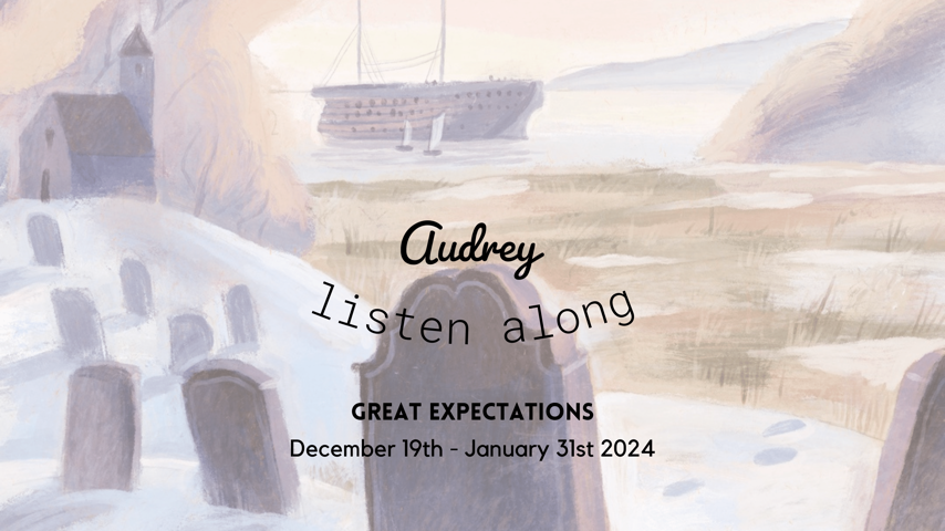 Great Expectations listenalong Special Event