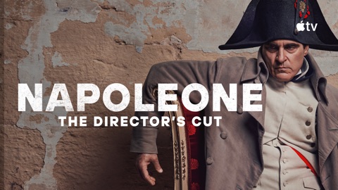 Napoleone: The Director’s Cut