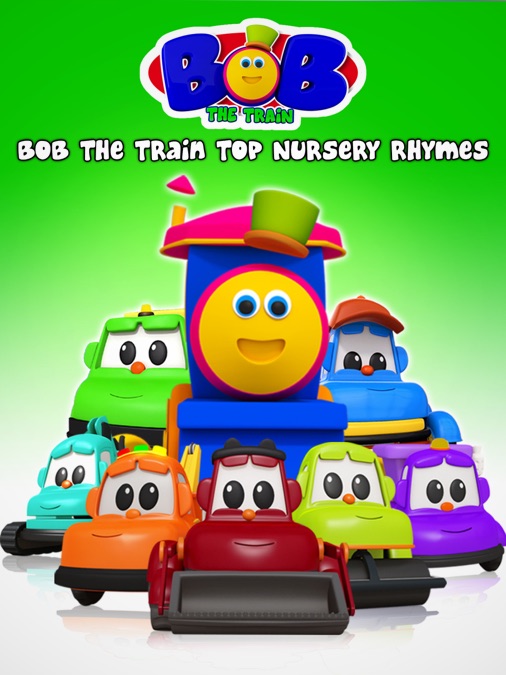 Bob the Train Top Nursery Rhymes Apple TV