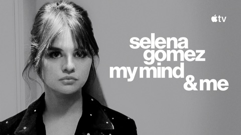 Selena Gomez: My Mind & Me