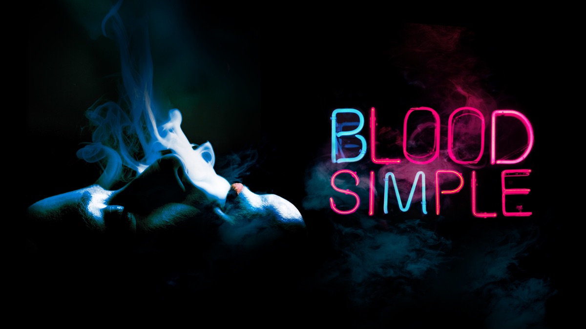 ‎Blood Simple - Apple TV