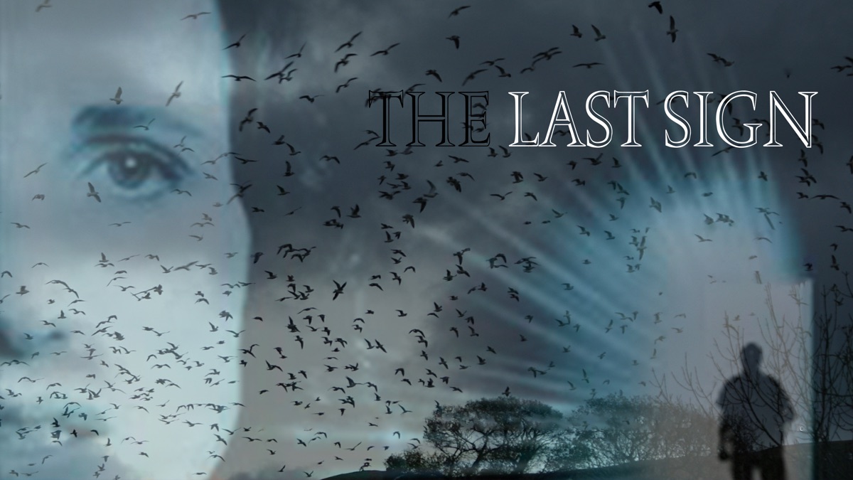 ‎The Last Sign - Apple TV