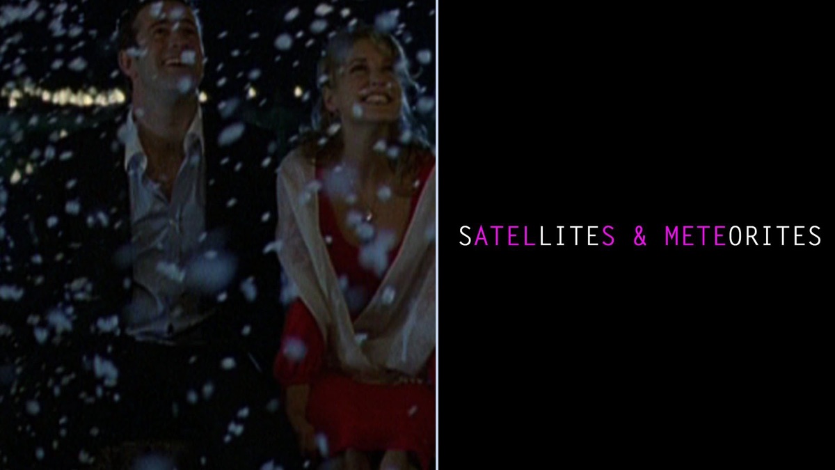 ‎Satellites & Meteorites - Apple TV