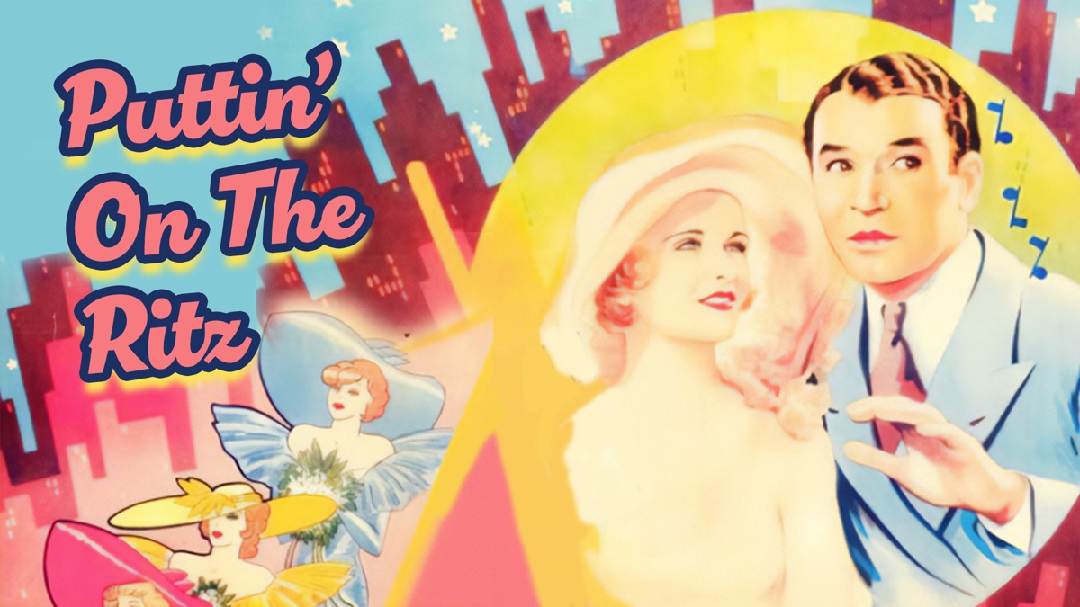 ‎Puttin' On the Ritz - Apple TV