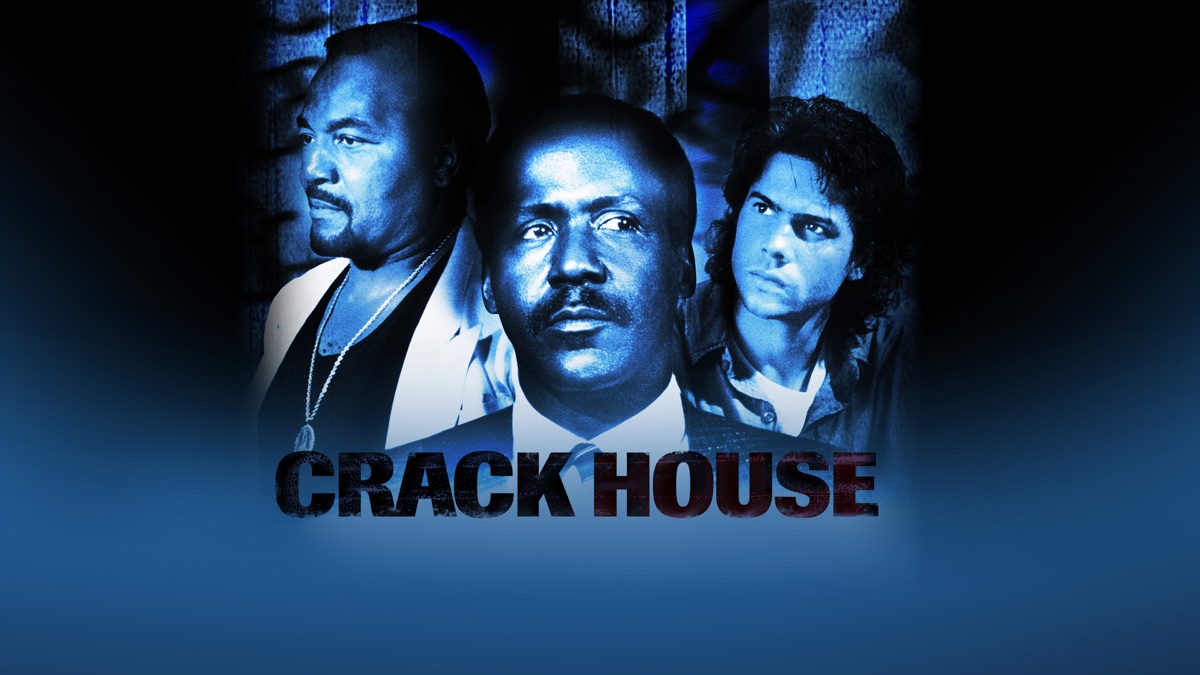 Crack House